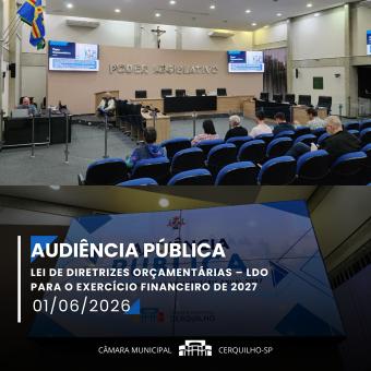 Câmara realiza Audiência Pública da LDO