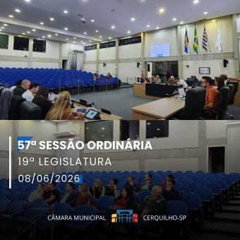 Confira os destaques da 57ª Sessão Ordinária