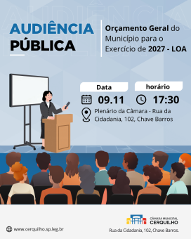 Audiência Pública do Orçamento Geral do Município – LOA para o ano de 2027